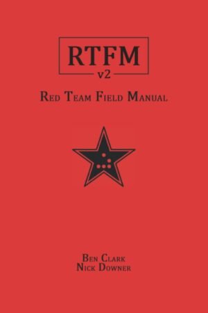 Red Team Field Manual