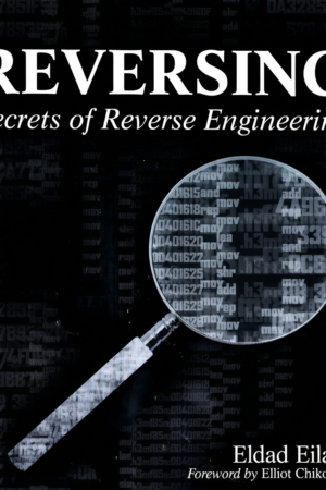 Reversing, Secrets of Reverse Engineering