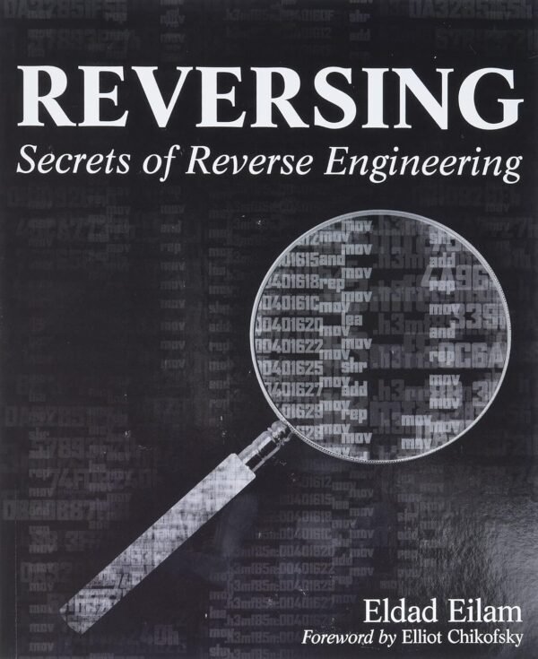 Reversing, Secrets of Reverse Engineering