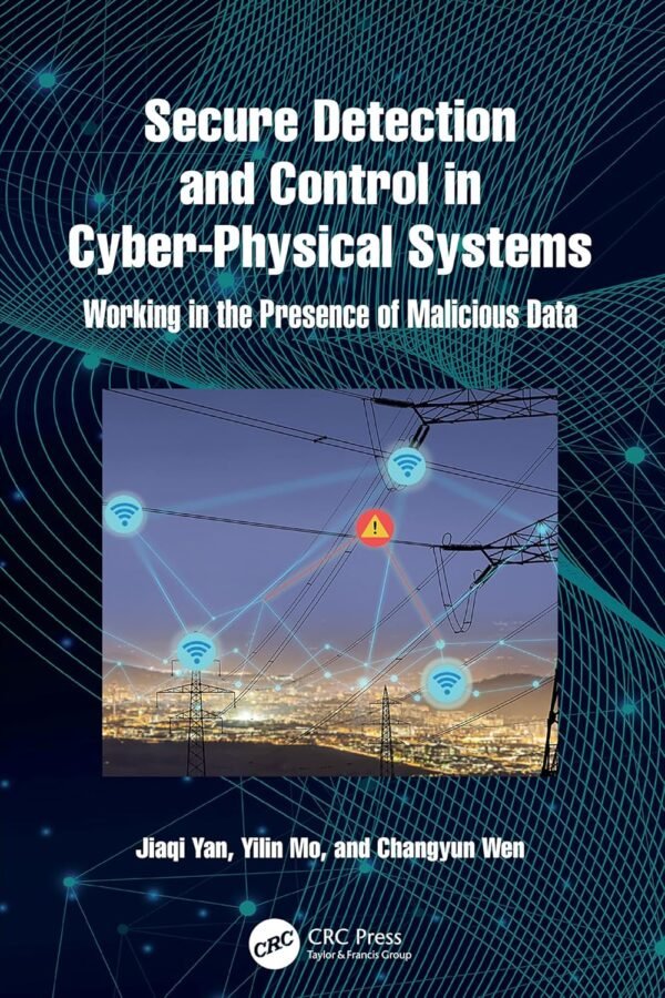Secure Detection and Control in Cyber-Physical Systems
