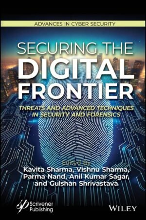 Securing the Digital Frontier