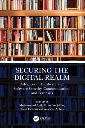 Securing the Digital Realm