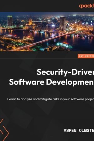 Security-Driven Software Development