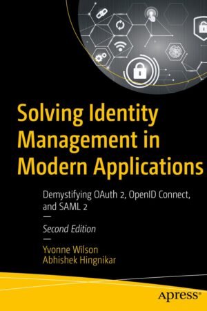 Solving Identity Management in Modern Applications