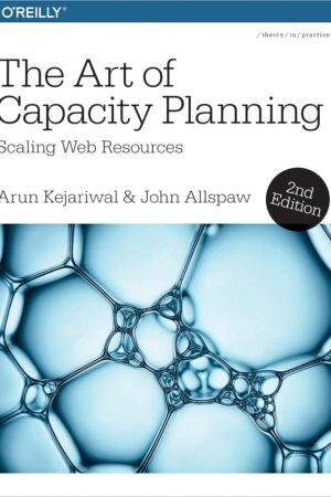 The Art of Capacity Planning