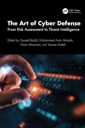 The Art of Cyber Defense