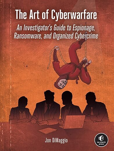 The Art of Cyberwarfare