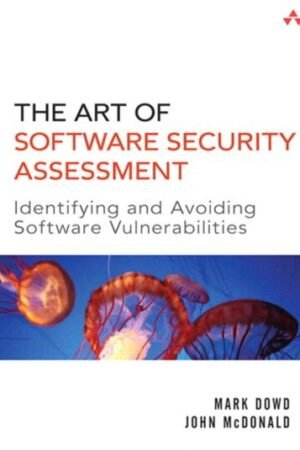 The Art of Software Security Assessment