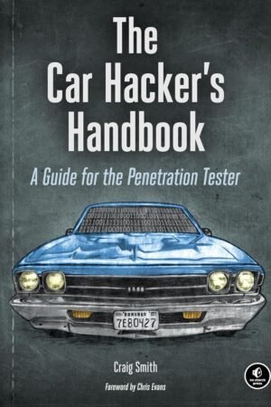 The Car Hacker’s Handbook