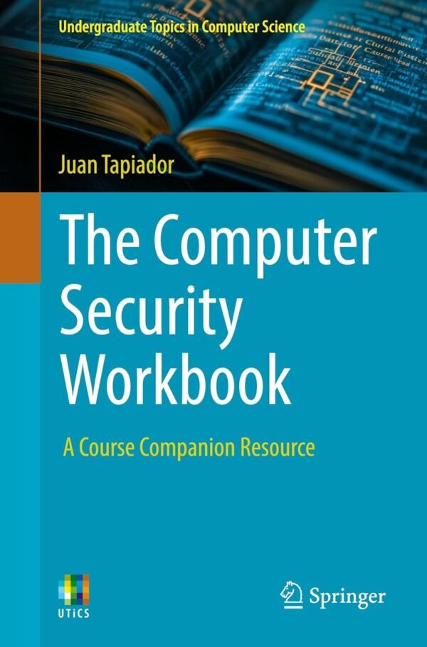 The Computer Security Workbook
