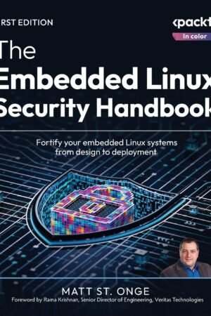 The Embedded Linux Security Handbook