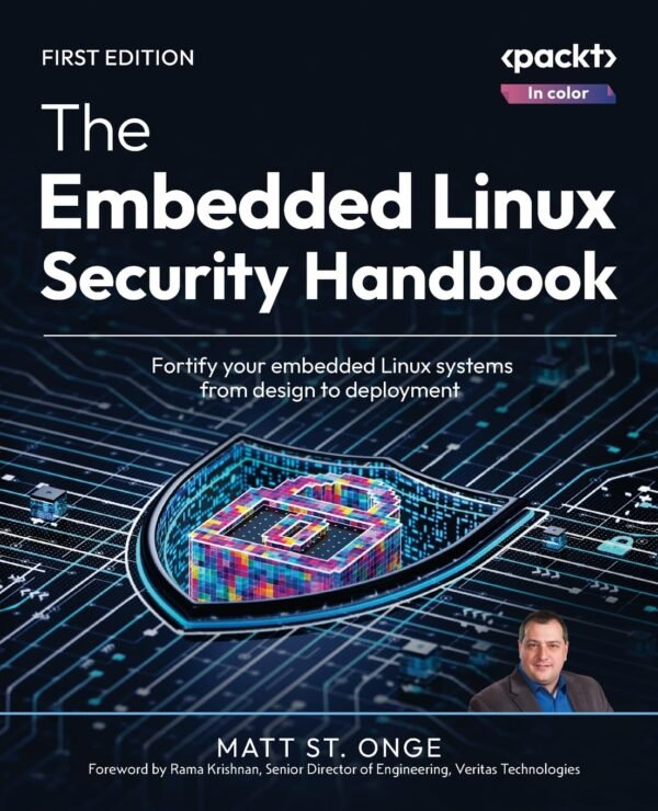 The Embedded Linux Security Handbook