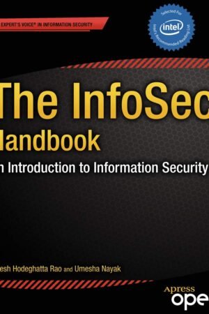The InfoSec Handbook