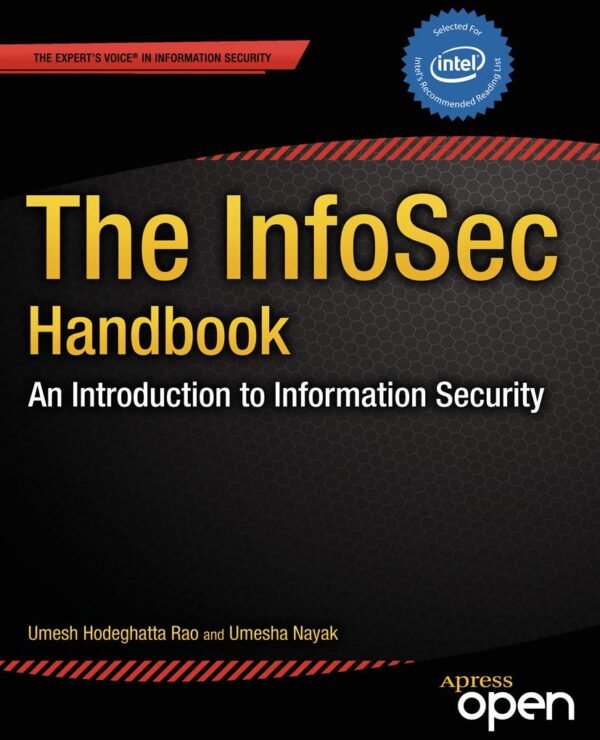 The InfoSec Handbook The InfoSec Handbook