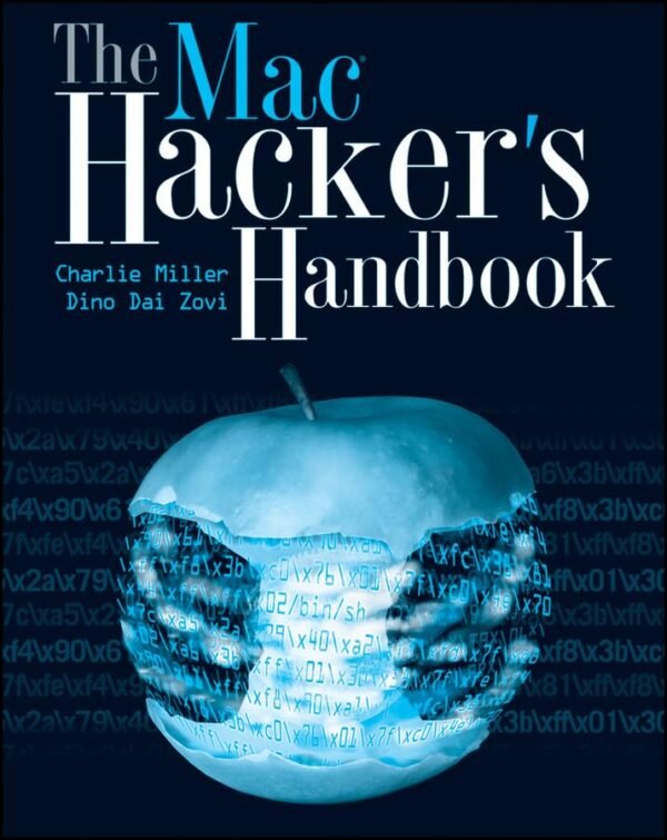 The Mac Hacker’s Handbook The Mac Hacker’s Handbook