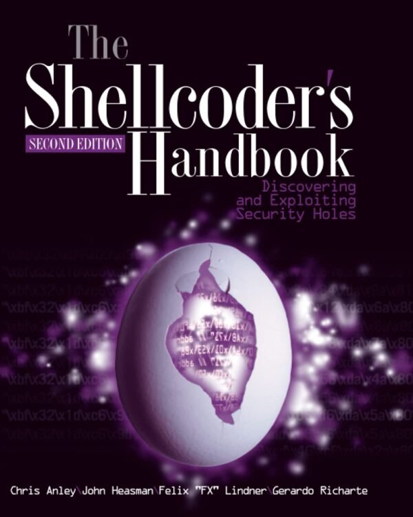 The Shellcoder’s Handbook