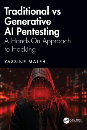 Traditional vs Generative AI Pentesting