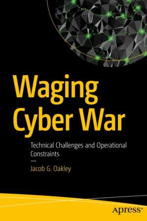 Waging Cyber War