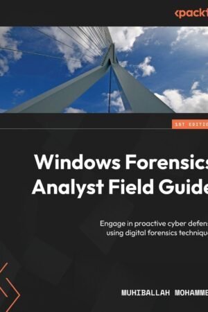 Windows Forensics Analyst Field Guide