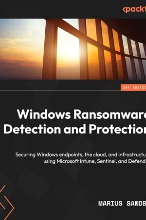 Windows Ransomware Detection and Protection