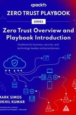 Zero Trust Overview and Playbook Introduction