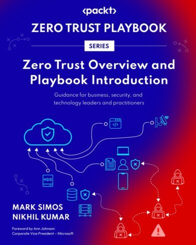 Zero Trust Overview and Playbook Introduction Zero Trust Overview and Playbook Introduction
