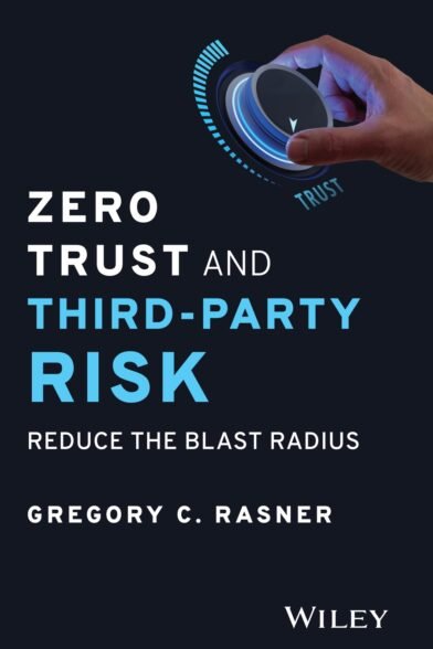 Zero Trust and Third-Party Risk