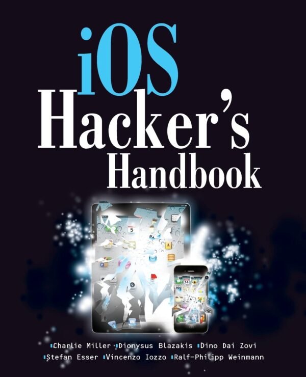 iOS Hacker’s Handbook